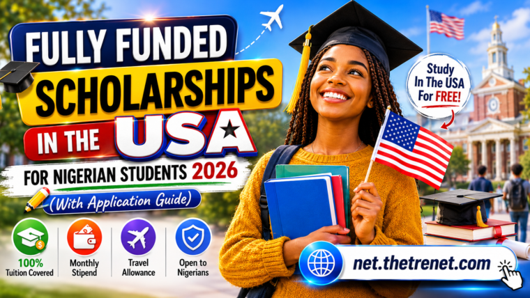 Fully Funded Scholarships In The USA For Nigerian Students 2026 (With Application Guide)